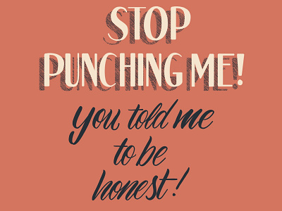 Stop Punching Me Lettering art deco brush lettering calligraphy design lettering type typography