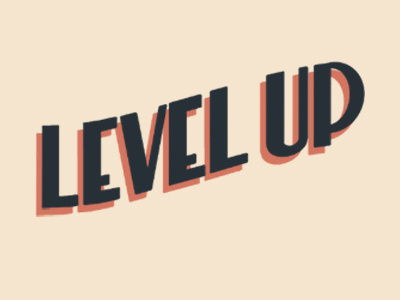 Level Up Lettering art deco design lettering type typography