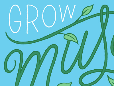 Grow Muscles digital illustration lettering social type typography