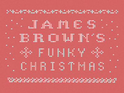 James Brown's Funky Christmas christmas red snow stitch sweater type typography white winter woven