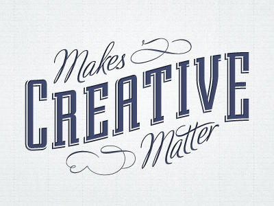 Makes Creative Matter, Take 2 atomicdust retro typography wallpaper