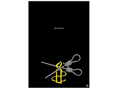 Don't let it die (Execution poster) graphic graphic design illustration iranain artist iranian graphic designer iranian graphic designers iranian poster onish aminelahi persian graphic designer poster social poster اونیش امین الهی طراح گرافیک ایرانی