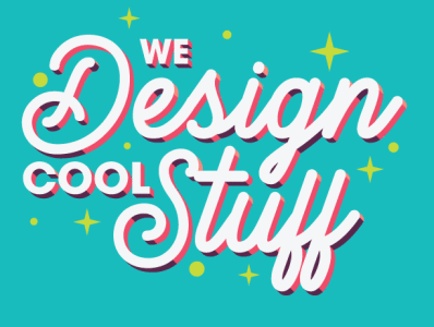 We Design Cool Stuff 3d design design illustration lettering typography vector