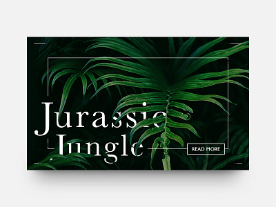Article Card - Jurassic Jungle article black blog card cards green jungle magazine minimal type typography