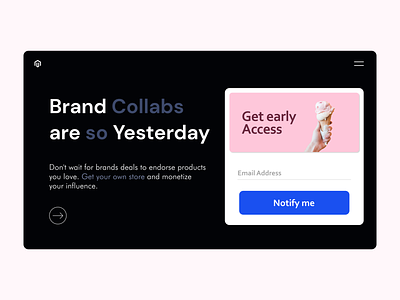 Get Early Access access branding design early early access early bird figma me notify online ui uidesign uiux ux uxdesign website