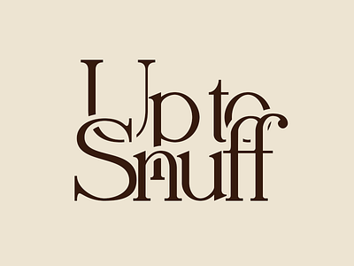 Up to Snuff wordmark