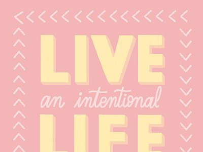 Intentional Life