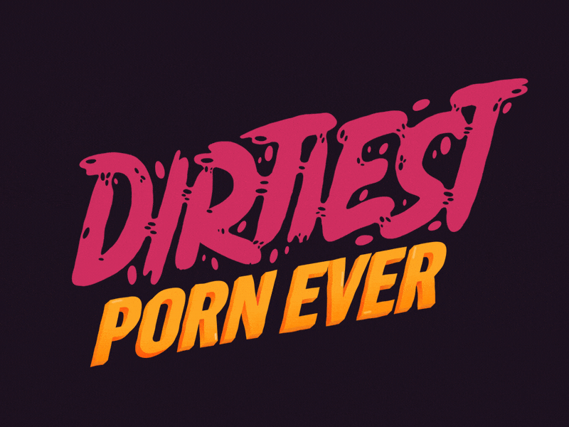 Dirtiest Porn Ever 2d after effects animation cell animation gif lettering letters logo loop motion pornhub shapes