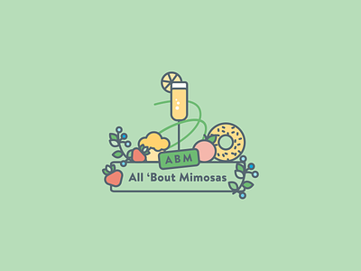 All 'Bout Mimosas Logo abm bagel breakfast brunch green mimosa mimosas muffin sigstr strawberry
