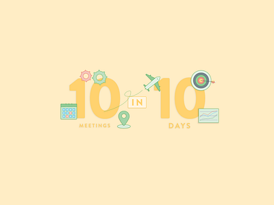 10 Meetings in 10 Days airplane calendar chart email gears illustration illustration art location meeting meetings sigstr target vector