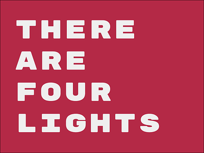 There Are Four Lights resist star trek
