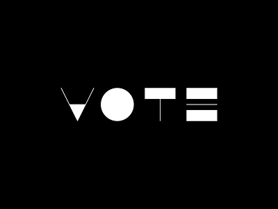 Vote 2020 - Type Treatment customtype math times joy type typedesign typography vote