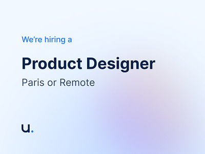 We're hiring a Product Designer at Upflow
