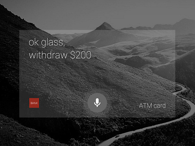 Banking App atm bank google glass