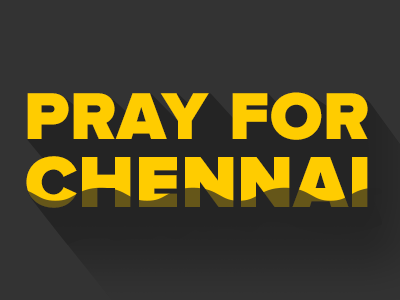 Pray for Chennai