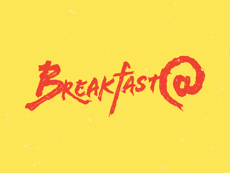 Breakfast@ brand breakfast colors cool food grunge handtype logo rough site type wow