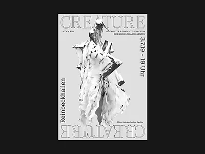 CREATURE | Fashionshow Poster 3d bachelor blender creature fashion fashiondesign htw mode modedesign plakat poster rbh rendering typografie typography