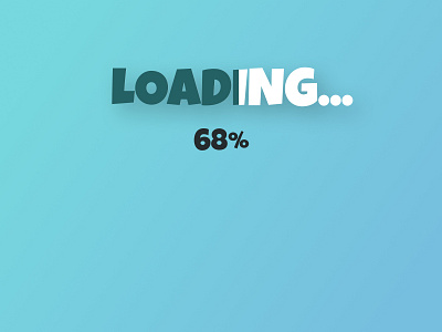 #DailyUI 076 - Loading...