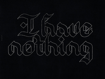 I Have Nothing