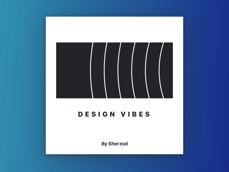 Design Vibes Playlist Cover By Sherzod Max On Dribbble