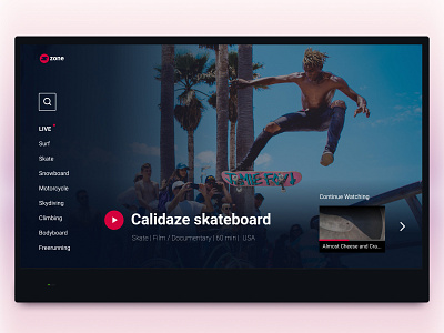 ZONE - Action Sports Streaming App for Smart TV action action sports app movies skateboard smart smart tv sports streaming television tv tv app ui