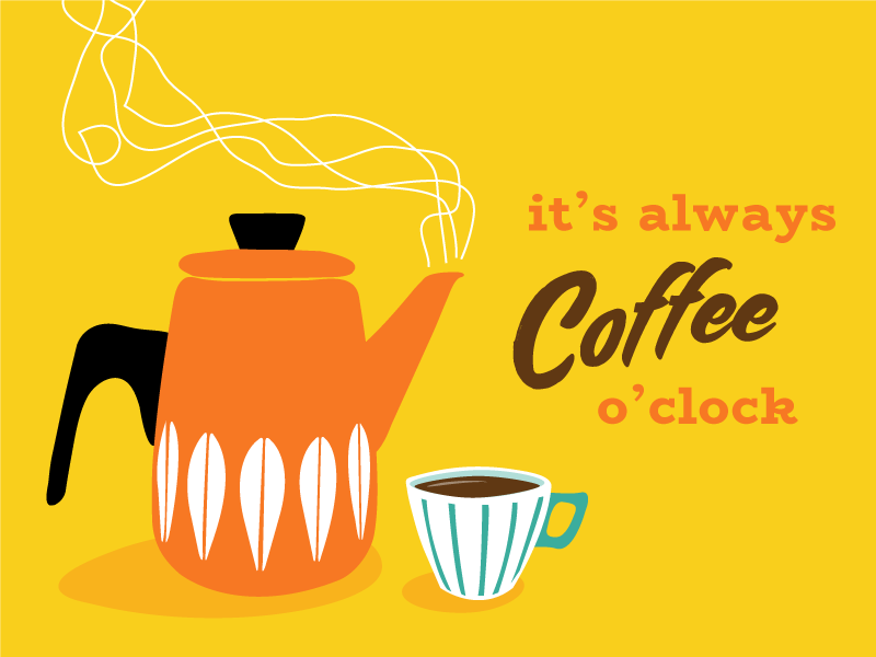 Coffee o'clock by Janie Kliever on Dribbble