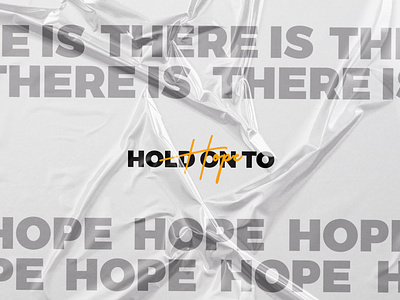 Hold on to Hope - Personal Project (White) blackandwhite creative design design digital art graphic design motivational quotes paper typography typography design yellow