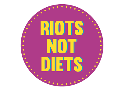Feminist Sticker Series cause feminism feminist riots not diets social justice sticker stickers