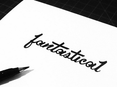 Fantastical brush fantastical ink lettering pen typography
