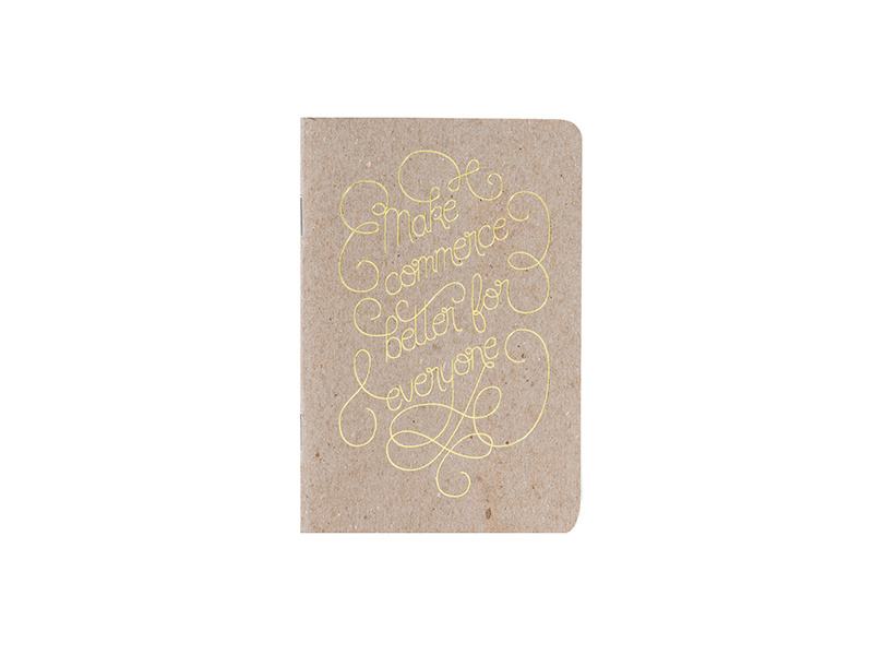 Make Commerce Better Notebook gold foil hand lettering type lettering notebook swag