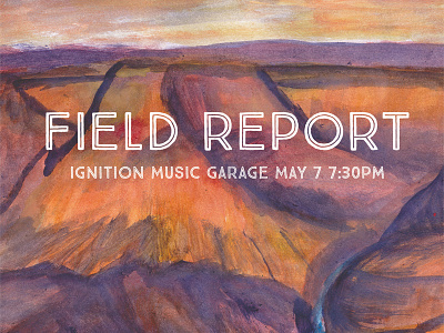 Field Report gig poster illustration landscape poster watercolor