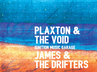 Plaxton & the Void and James & The Drifters digital pastel gig poster graphic design illustration pastel poster art typography