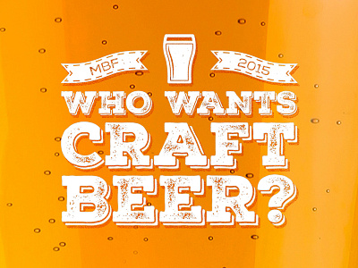 Who Wants Craft Beer? beer beerfest brew brewfest craft craft beer fest festival nexa nexa rust rust