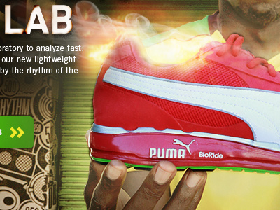 The shoe, the shoe, the shoe is on fiii-er. fire puma shoe