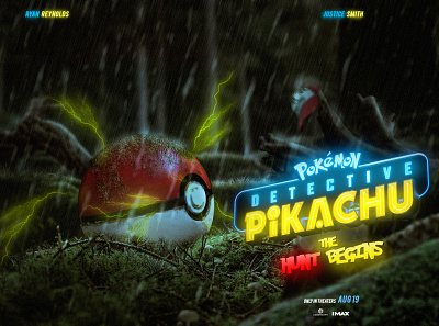 Detective Pikachu : The Hunt Begins art artist design digital imaging digitalart fantasy hunt movie movieposter photoshop pikachu pokemon poster