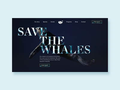 Save the whales concept #1 animals art direction art director dark ui landing page minimal minimal design modern national geographic nature nature photography ocean photography photography branding product productdesign webdesign website whale whales
