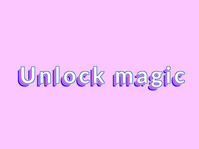 "Unlock Magic" in pure CSS