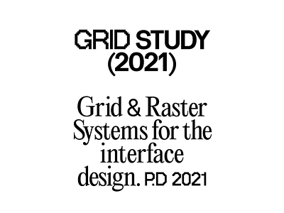 Grid Study blog branding concept design experience graphic design grid interface layout project raster study system typography ui ux website