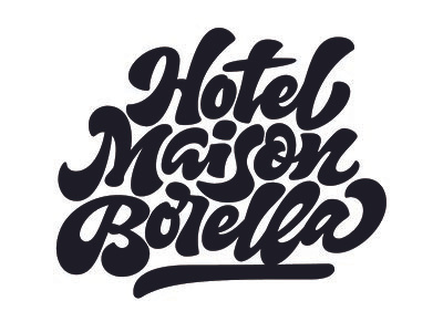 Hotel Maison Borella branding calligraphy lettering type