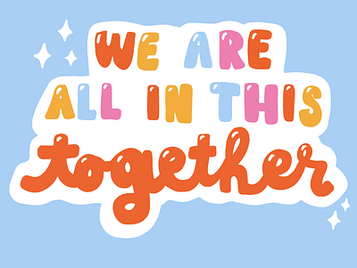 Quote we are all in this together art artwork corona coronavirus design digital illustration quote quotes typo typography typography art typography design