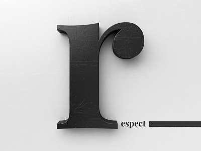 R[espect] 3d art print font lettering print render respect title webshocker