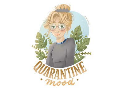 Quarantine Mood art design digital digitalart draw drawing dribbble illustration illustration art illustrations ilustracion leaves lettering lettering art lettering artist quarantine type typography