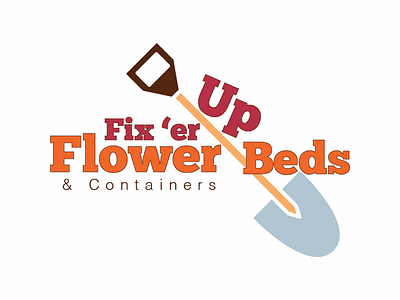 Fix ‘er Up Flower Beds & Containers Logo flower beds flowers landscaping logo logo design osu ou pokes shovel sooners