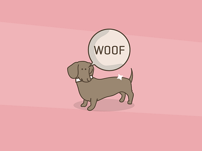 Dog goes woof.