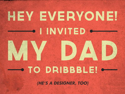 I Invited my Dad dad draft father invite new son