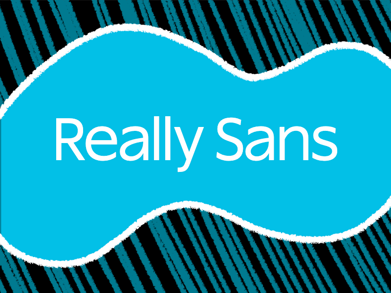 Really Sans (Optical Sizes)Really Sans contains two sets of font