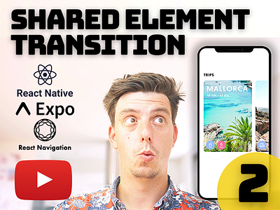 Ep.2 - React Native Shared Element Transition [YouTube]