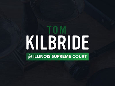 Tom Kilbride for Illinois Supreme Court Logo