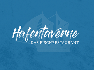 Hafentaverne Logo seafood restaurant brand design branding keyvisual logo redesign restaurant restaurant branding restaurants typography typography logo