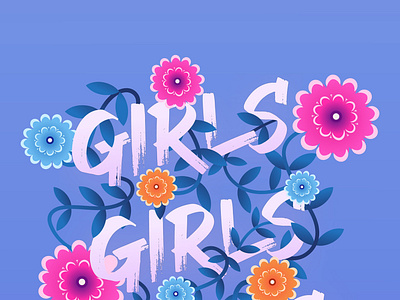 GIRLS GIRLS GIRLS - Women's Day Illustration